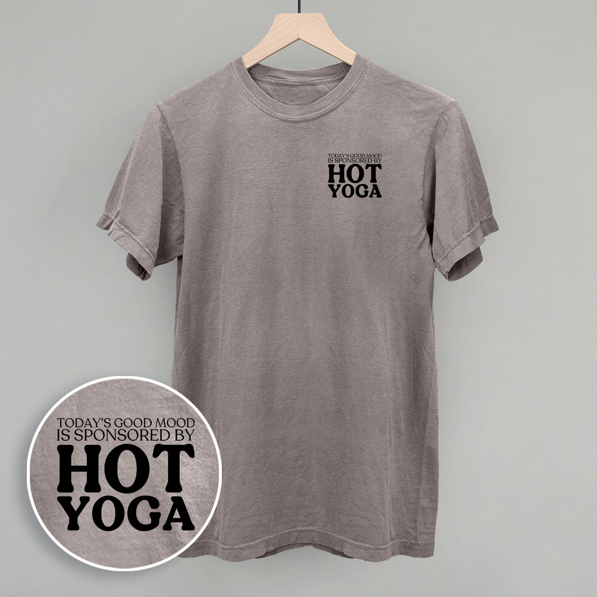 Mood Sponsored By Hot Yoga Tee