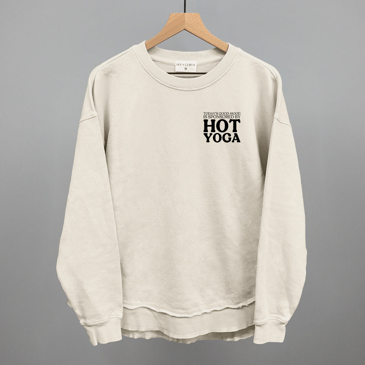 Mood Sponsored By Hot Yoga Tee